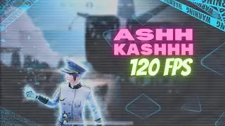 ASH KASH || PUBG 120 FPS MONAGE || EDIT LIKE @Ekaro