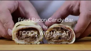 Bacon Wrapped & Deep Fried Candy (Mars) Bar - COOK WITH ME.AT