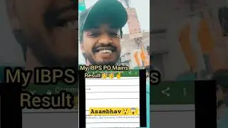 Finally Interview Round😌😍😎ll IBPS PO Mains Cleared👌✌#ibpspomainsresult