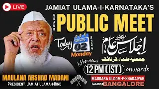 🔴LIVE Grand PUBLIC MEET, Bangalore | Maulana Arshad Madani | 02 Feb 2026