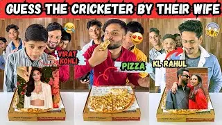 Guess The Cricketers By Their Wife 🍕 Funny Challenge 😂 #GuessChallenge | Sahil Khan & Team | #funny