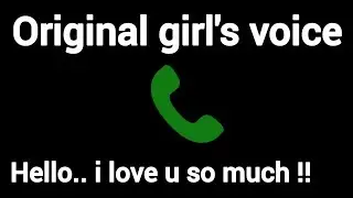 Hello.. i love you so much !! girl's voice effect #call #girlvoiceprank @originalgirlsoundhub #hello