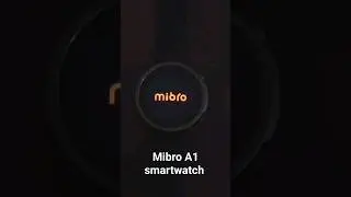 mibro A1 smartwatch #mibro #smartwatch