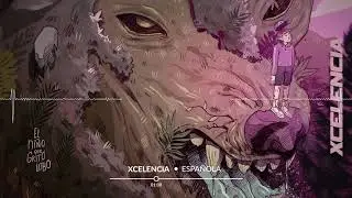 Xcelencia - Espa&ntilde;ola (Official Audio)
