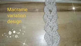 macrame variation design