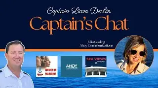Women in Maritime, Safety Culture and Leadership at Sea | Captain&rsquo;s Chat
