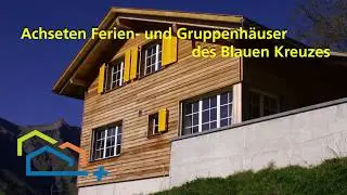 Achseten Ferien- und Gruppenhäuser des Blauen Kreuzes - Chalet Weidhüttli