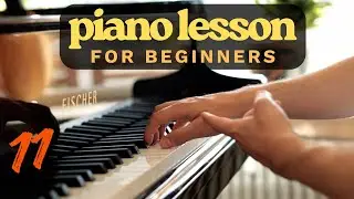 Piano Lesson for Beginners &ndash; Chapter 11: Hand Position & Movement