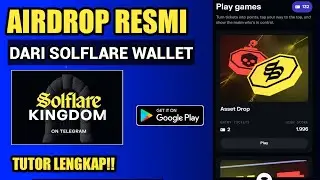 RILIS 2 HARI YG LALU ! CARA GARAP SLOFLARE KINGDOM, AIRDROP RESMI SOLFLARE WALLET