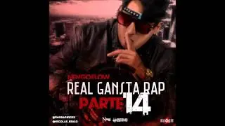 Real Gangsta Rap '&Ntilde;engo Flow' Parte 14