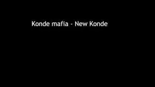 Konde Mafia - New Konde