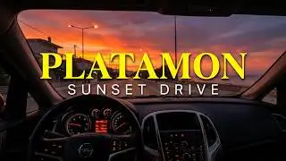 Platamon Sunset driving June 2024