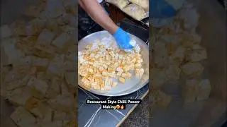 Restaurant Style Chilli Paneer Making😍🔥|| Indian Street Food