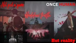 ||ONCE HUMAN Gameplay | From the Void to the Real World (Hidden Meaning Inside)||