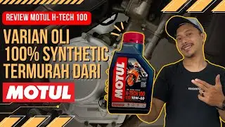 🔴REVIEW MOTUL H-TECH 100 ┃Oli Full Synthetic Termurah ❓❓❓