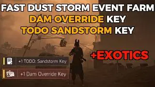 (PINNED COMMENT) Dust Storm Event Cache Key Farm + Exotic Farm - The Division 2