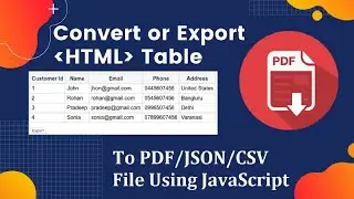 How To Export Html Table (Data) To PDF/JSON/CSV File Using Jspdf and Pdfmake