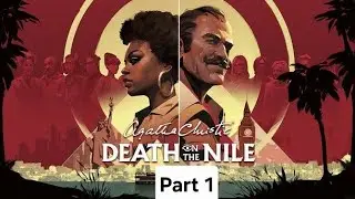 Agatha Christie - Death on the Nile Walkthrough Part 1 (No Commentary)