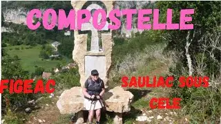 Compostelle    Figeac à   Sauliac  sur  celé