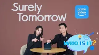 Park Seo-jun dan Won Ji-an Spill Karakter Mereka di Luar Layar! | Surely Tomorrow | Prime Video