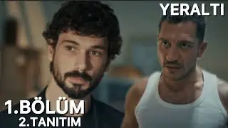 Yeraltı 1. Bölüm 2. Tanıtımı | Yayın Tarihi Belli Oldu! #yeraltı