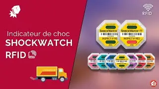 ShockWatch RDFID : Comment r&eacute;duire les dommages li&eacute;es &agrave; vos exp&eacute;ditions ?