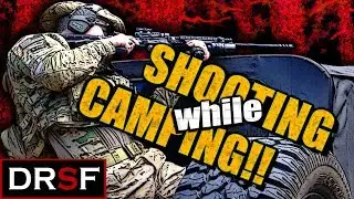 SHOOTING while CAMPING (HD Enhanced Version)