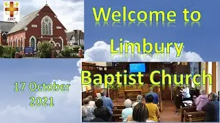 Limbury Baptist Church 17 October 2021 with Tim West