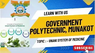 Unani System of Medicine | Alternative Medicine | D. Pharma | Government Polytechnic Munakot