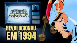 Os Cavaleiros do Zodiaco - 1994 - Do auge a decadência.