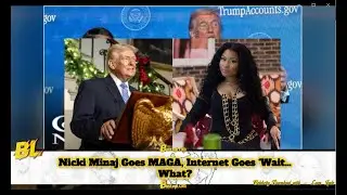 Nicki Minaj Goes MAGA, Internet Goes &lsquo;Wait&hellip; What? #NickiMinaj #Trump #CelebrityNews #PopCulture