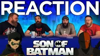 Son of Batman - Movie REACTION!!