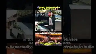 Sanjay Dutt Spotted Driving Tesla Cybertruck 😲⚡ | Rare Sight in India #trending #shorts
