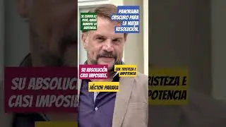 H&Eacute;CTOR PARRA!#hectorparra#justicia#corrupci&oacute;n #shortyoutube #viralvideos#m&eacute;xicounido #libertdad