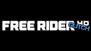 Cool Free Rider HD Glitch *2017* WORKS!