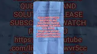 NECO 2025 PHYSICS QUESTIONS AND SOLUTIONS. #shorts #physics @estimatoradetunji