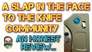 This EDC knife is a slap in the face to the knife community. Here&rsquo;s why it&rsquo;s so wrong&hellip;