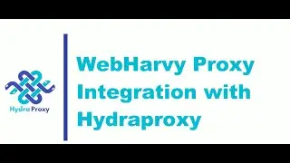 WebHarvy proxy integration with Hydraproxy