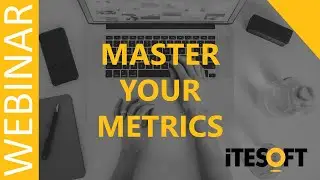 Statistical Reporting: Master Your Metrics and KPI's | ITESOFT UK Webinar