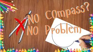Draw a Perfect Circle - without using a compass