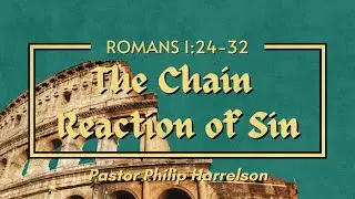 02/01/26 | Sunday Night Service | The Chain Reaction Of Sin | Pastor Philip Harrelson