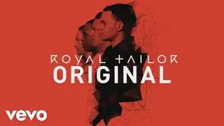 Royal Tailor - Original (Audio)