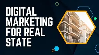 Digital Marketing for real estate   Marketing Strategy of Real Estate Business  Real Estate Lead
