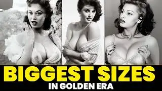 Which Golden Era Actress Had Biggest Melon?