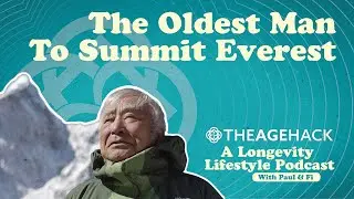 What's David Sinclair Up To? Reversing Grey Hairs and an 80-Year-Old Everest Conqueror