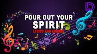 POUR OUT YOUR SPIRIT #praiseandworship #guitarchords #playandsing #lyricsvideo #lyricschords