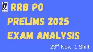 Ibps RRB PO Prelims 2025 Nov 23rd 1 shift exam Analysis| expected cutoff for rrb po prelims 2025