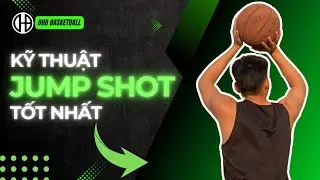 5 Động tac Jump Shot tốt nhất - DHB Basketball