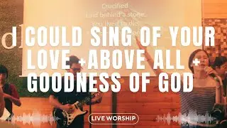 I Could Sing of your Love + Above All + Goodness of God | Generations Church Iloilo Live Worship