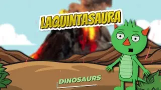 Laquintasaura 🦖🌴 DINOSAURS 🌴🦖